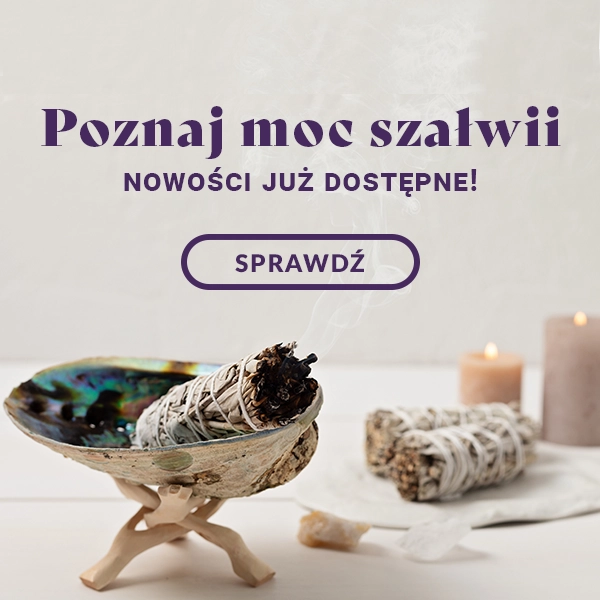 Poznaj moc szałwii - nowości już dostępne!